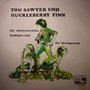 Tom Sawyer Und Huckleberry Finn 2 - Die Abenteuerliche Floßfahrt Und Der Mordprozeß
